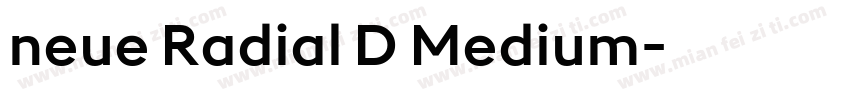 neue Radial D Medium字体转换